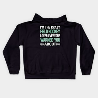 Crazy Lover Field Hockey Kids Hoodie